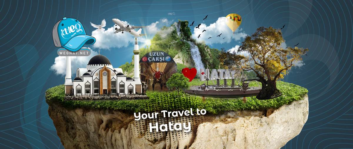 Hatay journeys,Antakya 2026 Hatay journeys