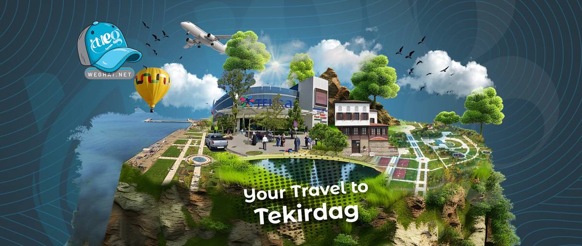 Tekirdag journeys 2026 Tekirdag journeys