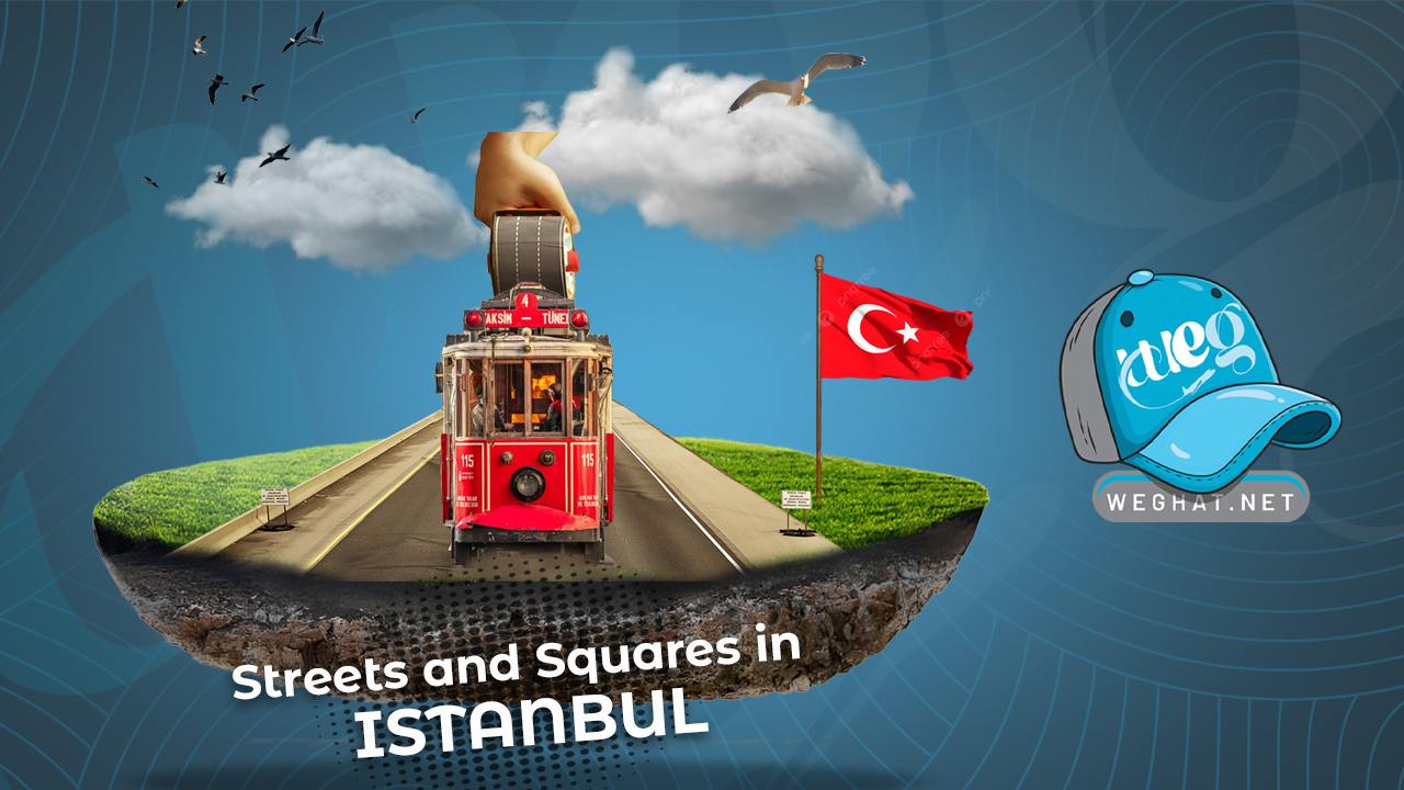 Streets and Squares in Istanbul 2026 Streets and Squares in Istanbul